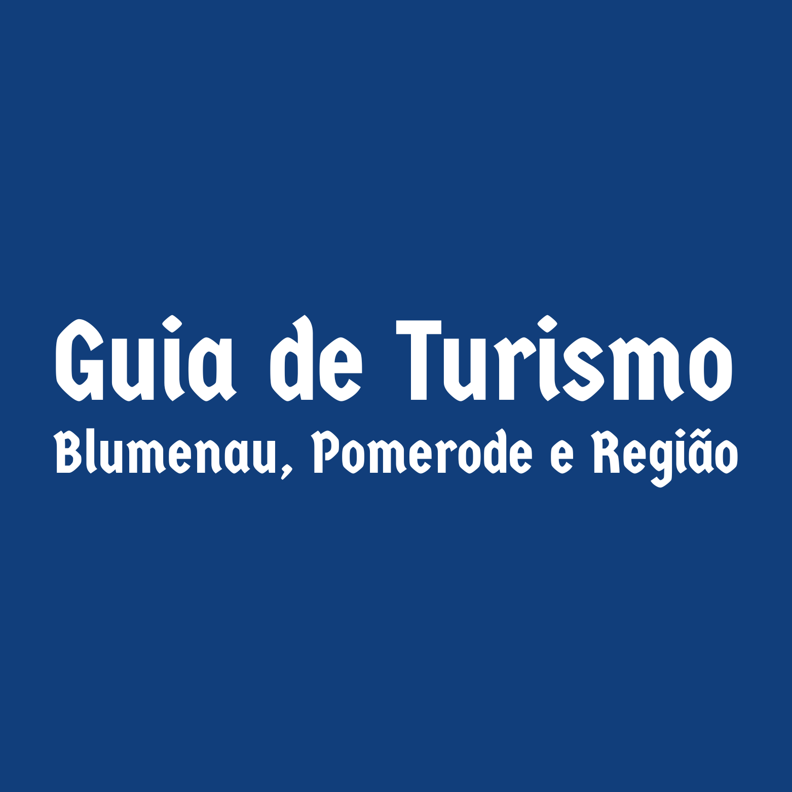 Guia de Blumenau, Pomerode e Região